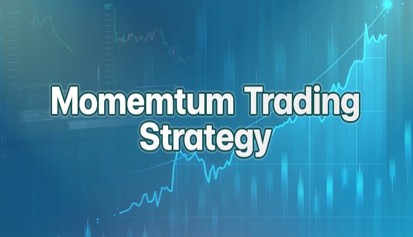 กลยุทธ์ Momentum Trading คืออะไร ?